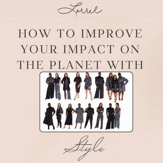 How to Improve Your Impact on the Planet with Style